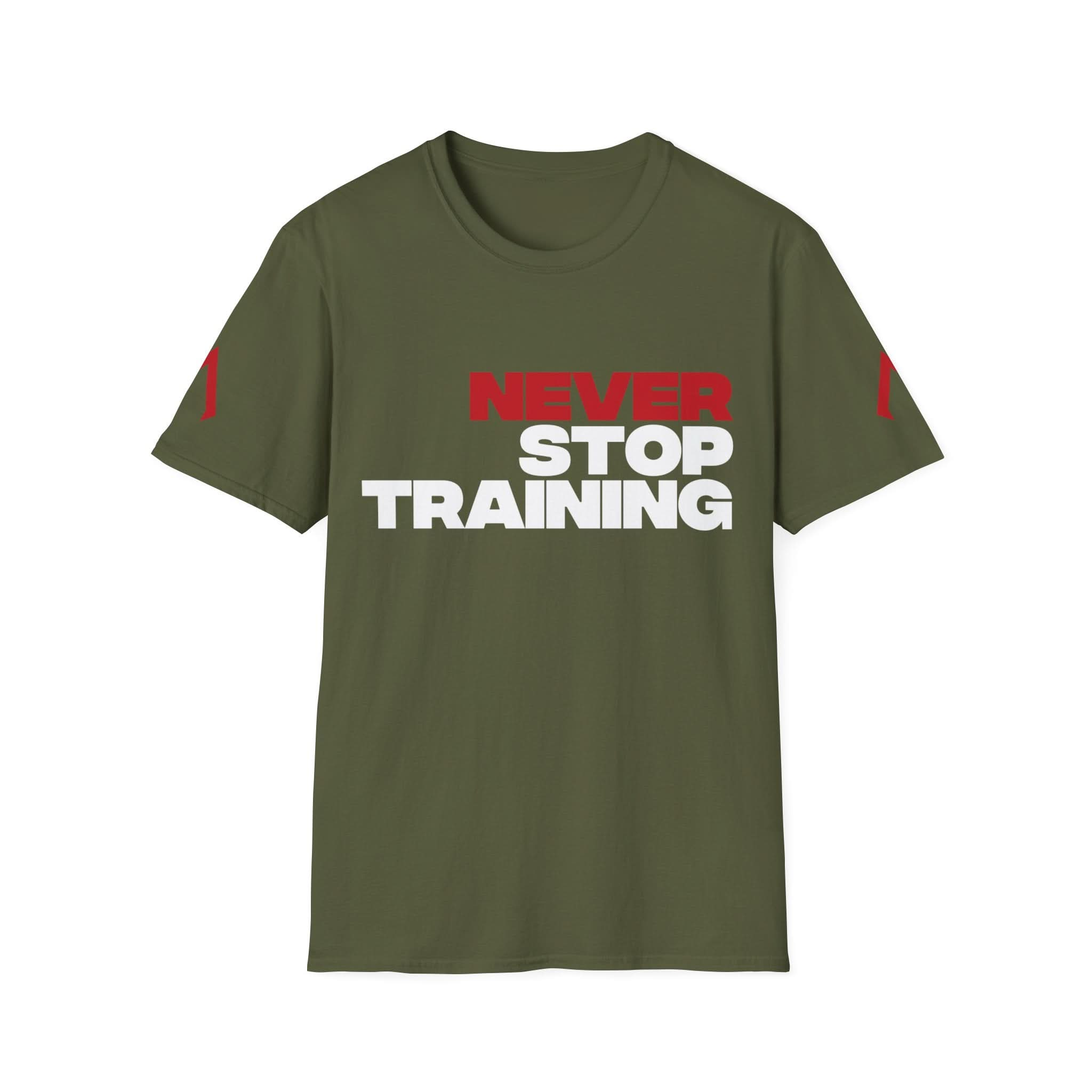 Flat lay of a Military Green softstyle T Shirt - fitted gym t shirt with the motivational quote 'Never Stop Training' - best gym apparel - discount workout gear - t shirt what