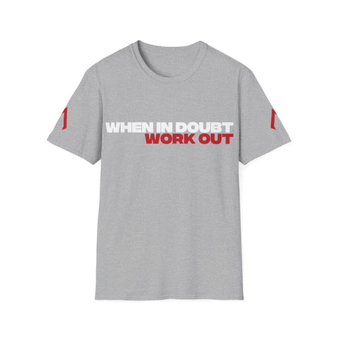 A flat lay photo of a Sport Grey Softstyle Tee, displayed neatly. The Soft gym t shirt with the inspirational slogan "When in doubt, Work Out" is prominently featured in the center. This image highlights its use as exercise shirts, perfect for styling long t shirts. Ideal for anyone looking for a tee shirts that combine comfort and motivation.