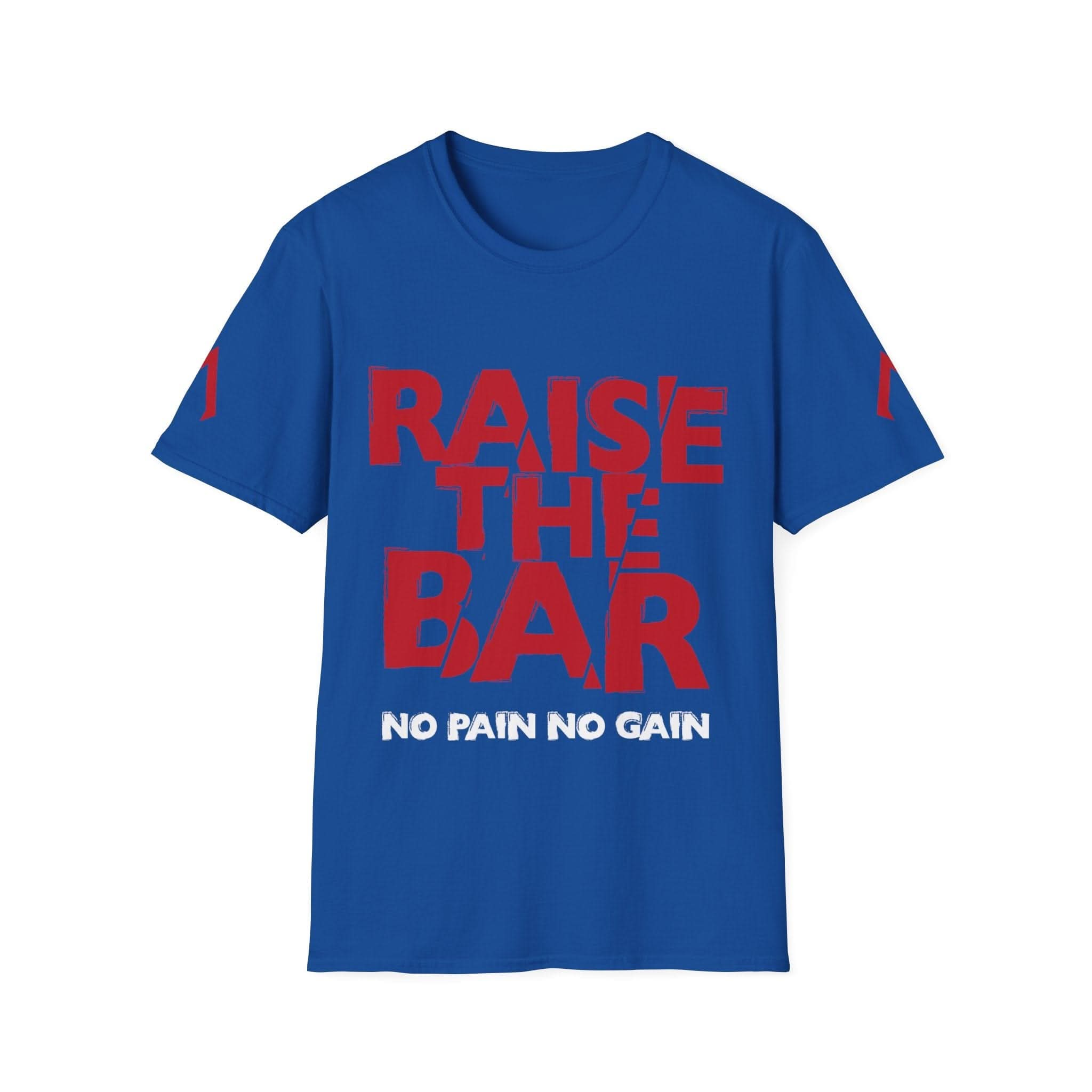 A flat lay photo of a royal blue softstyle t shirt laid out on a white background. The t-shirt features the slogan "Raise the bar, no pain, no gain" printed prominently across the chest in bold, white letters. Surrounding the t-shirt is a white background indicating its place among the best workout apparel. The setup suggests the availability of similar workout clothes nearby. This stylish and motivational t-shirt is one of the now trending t shirts, perfect for fitness enthusiasts.