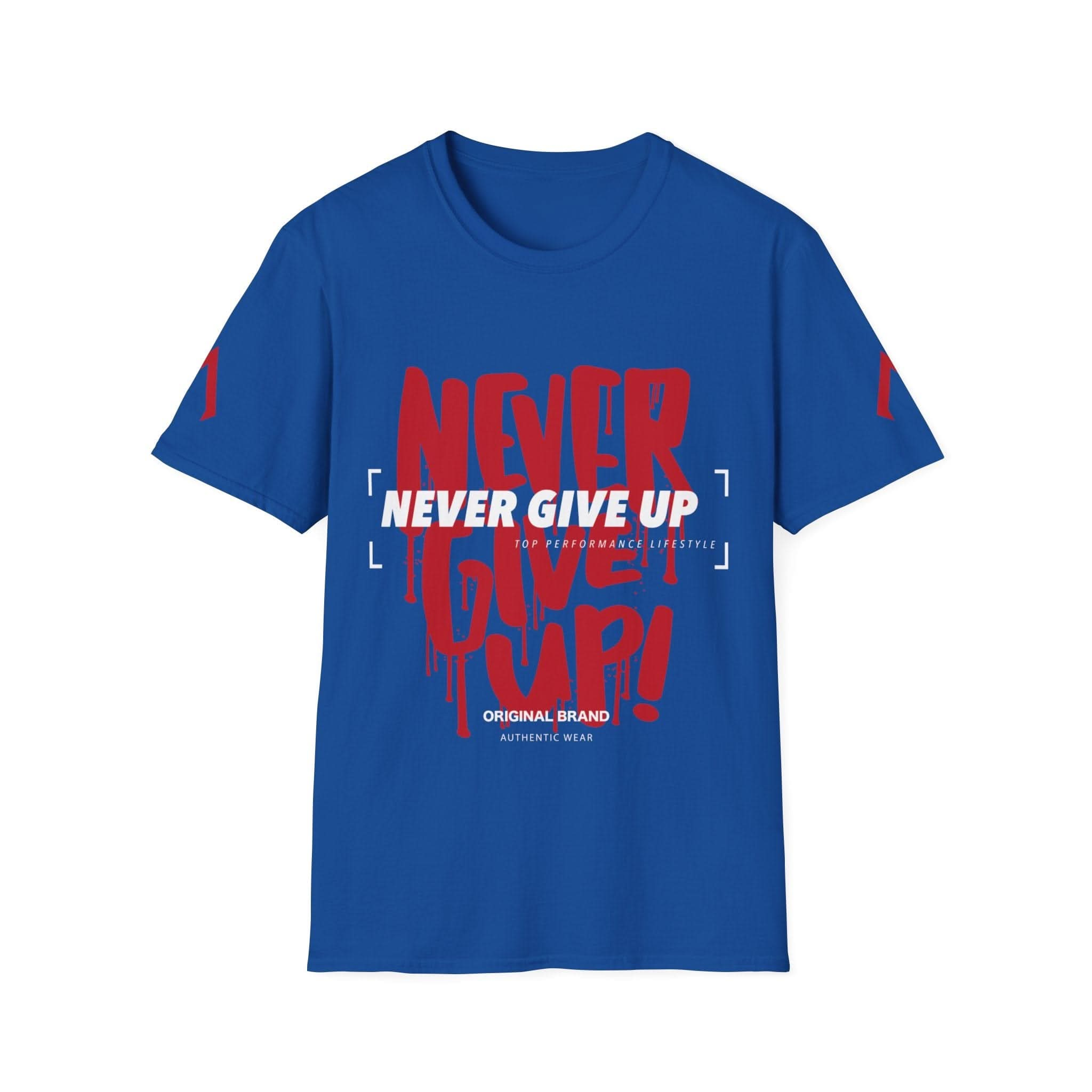 The image shows a royal blue t-shirt with a bold motivational design. The main text, "NEVER GIVE UP," is in large, red, dripping letters resembling graffiti. Overlaid in white bold letters is "NEVER GIVE UP" again, standing out prominently. Below this, in smaller white text, it reads "TOP PERFORMANCE LIFESTYLE." At the bottom, "ORIGINAL BRAND" and "AUTHENTIC WEAR" are printed in white. The design emphasizes persistence and determination.