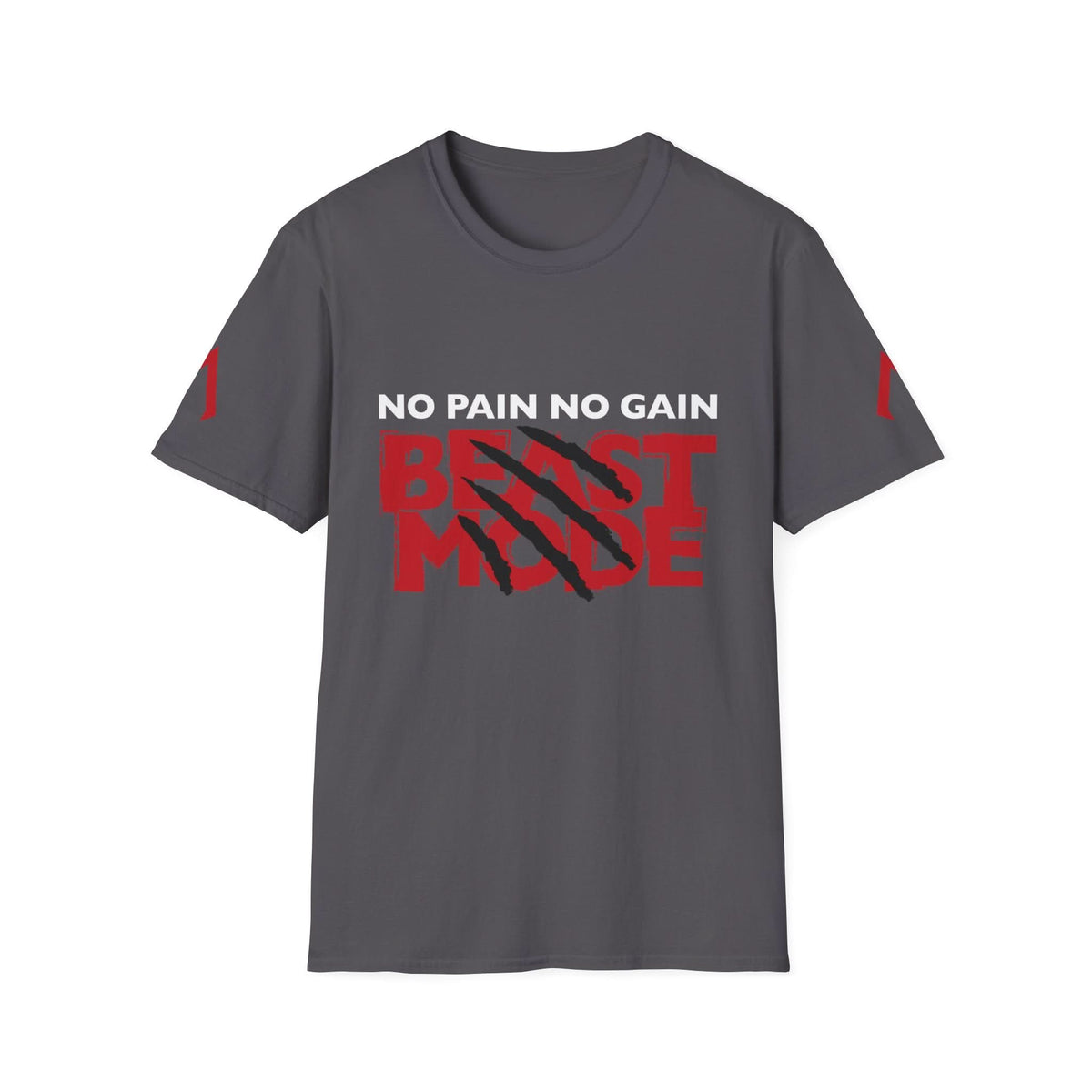 The image shows a gray t-shirt with a motivational design. The text on the t-shirt reads "NO PAIN NO GAIN" in white letters at the top, and "BEAST MODE" in large red letters below. The words "BEAST MODE" have black claw marks slashed through them, adding a rugged and intense look to the design. The shirt appears to have some red markings on the sleeves as well.