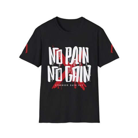 The image shows a black t-shirt with a bold, motivational design. The main text, "NO PAIN NO GAIN," is written in large, white, dripping letters resembling graffiti. Behind this text, there is a large red "X" mark. Below the main text, in smaller white letters, it reads "STRONGER EACH DAY." The design emphasizes the importance of enduring hardship to achieve progress and strength.